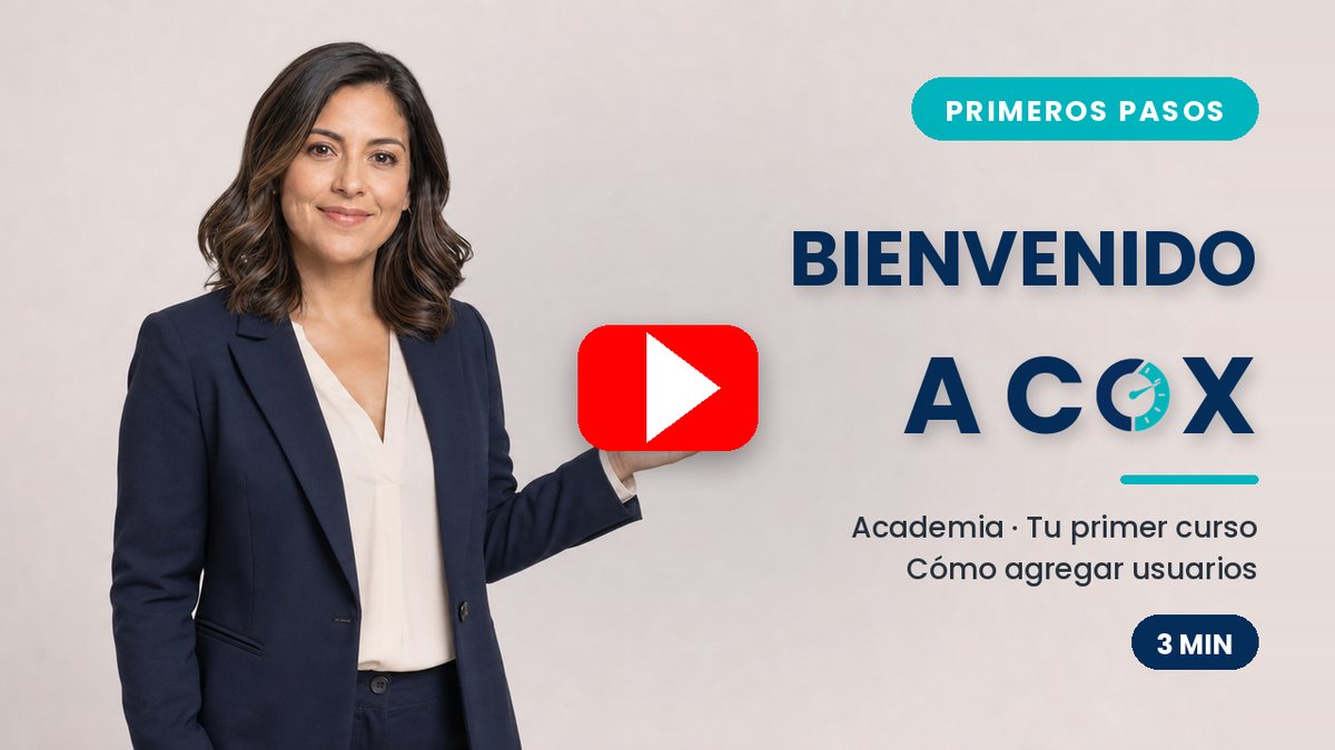Video de bienvenida a COX: primeros pasos